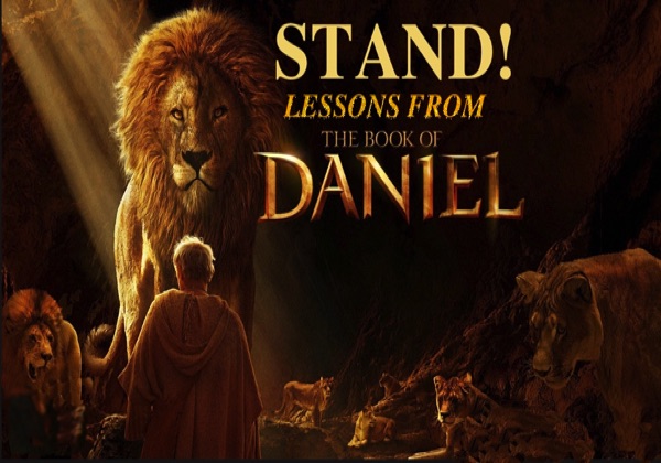 STAND OUT - LESSONS FROM THE BOOK OF DANIEL PART 1